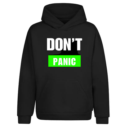 Don't Panıc Hoodie